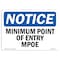Signmission OSHA Notice, 5" Height, Minimum Point Of Entry Mpoe Sign, 7" X 5", Landscape OS-NS-D-57-L-14230 - alternate 1